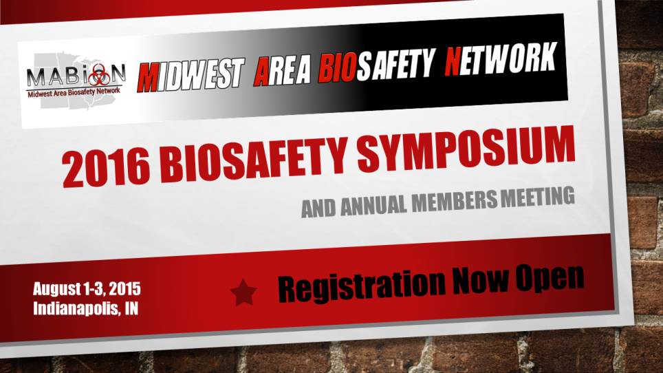 2016 MABioN Biosafety Symposium- registration open